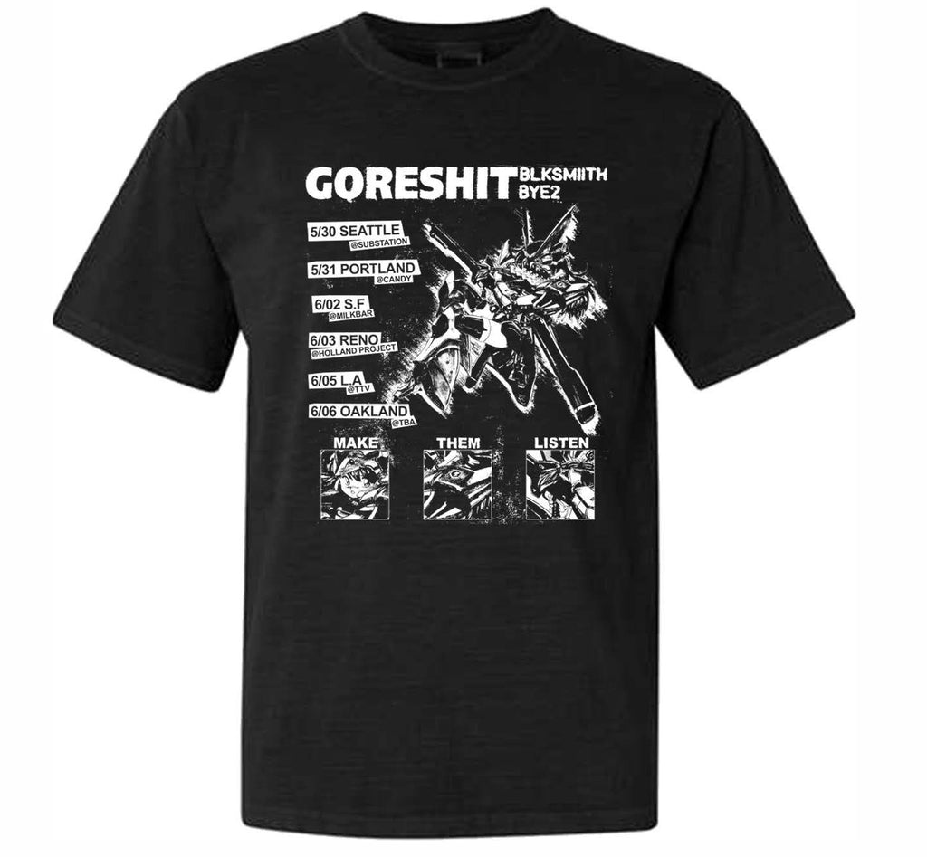 Blksmiith goreshit Tour Shirt